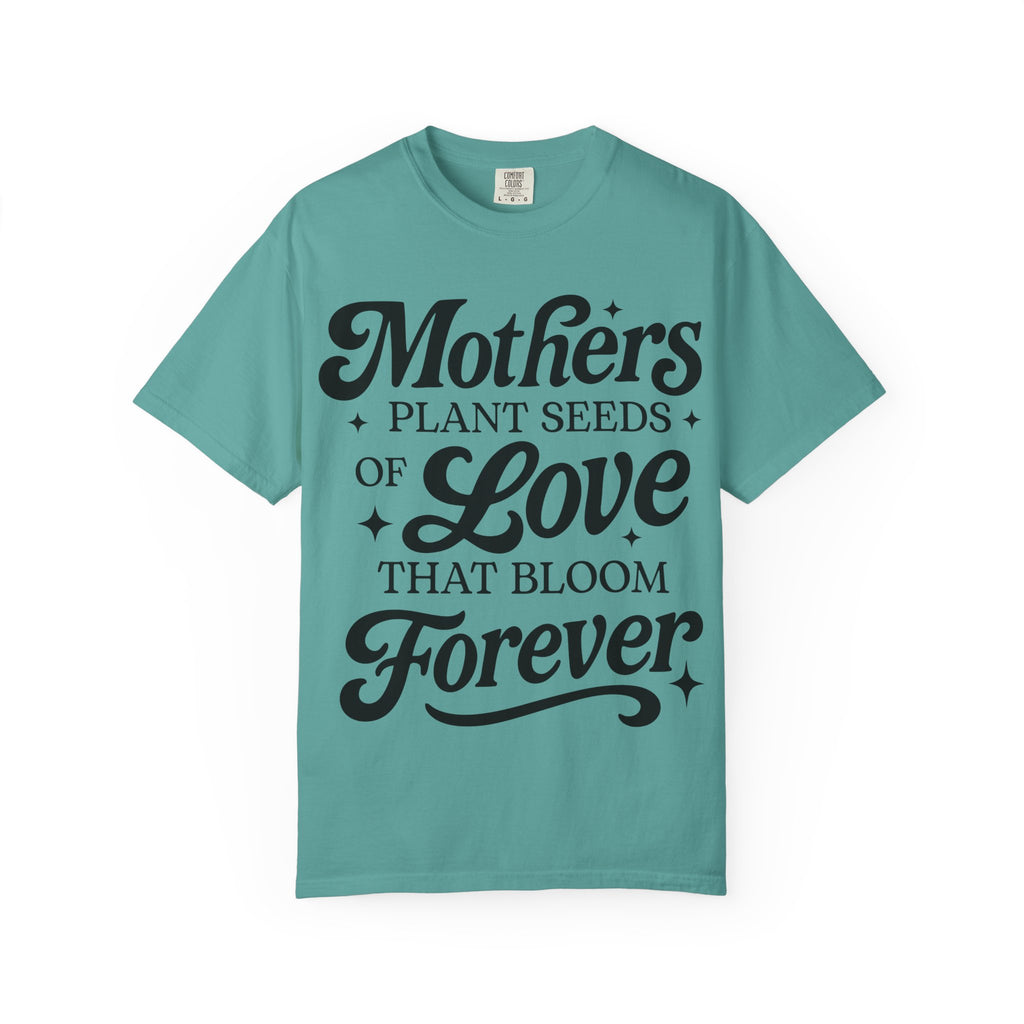 Mother's Plant Seeds Tshirt