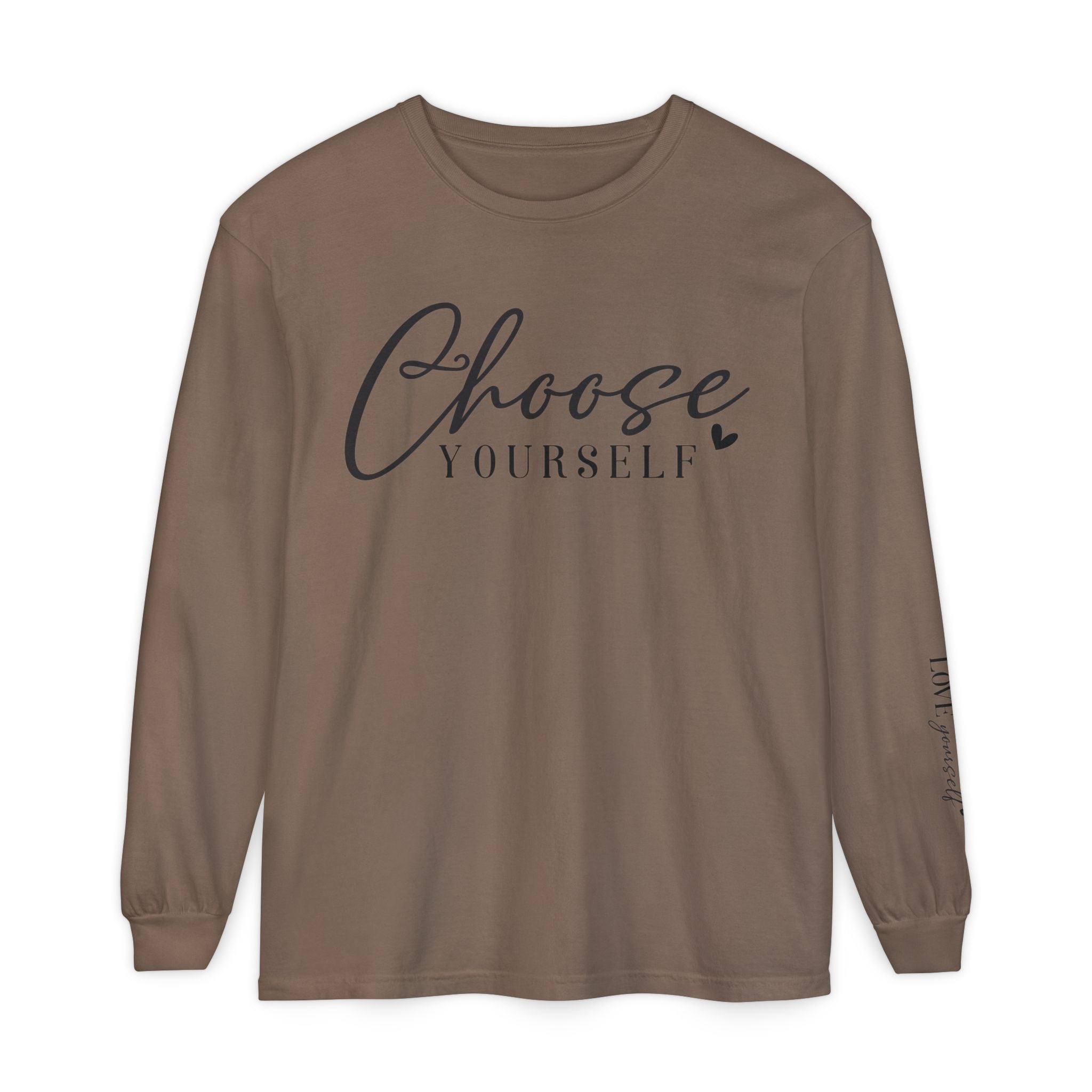 Choose Yourself Long Sleeve Tee