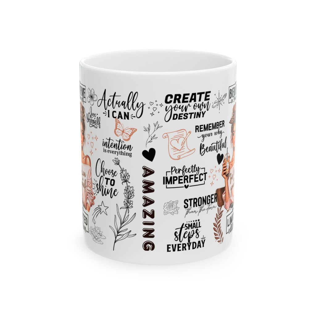 Believe in yourself Mug 11oz
