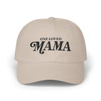 One Loved Mama Hat