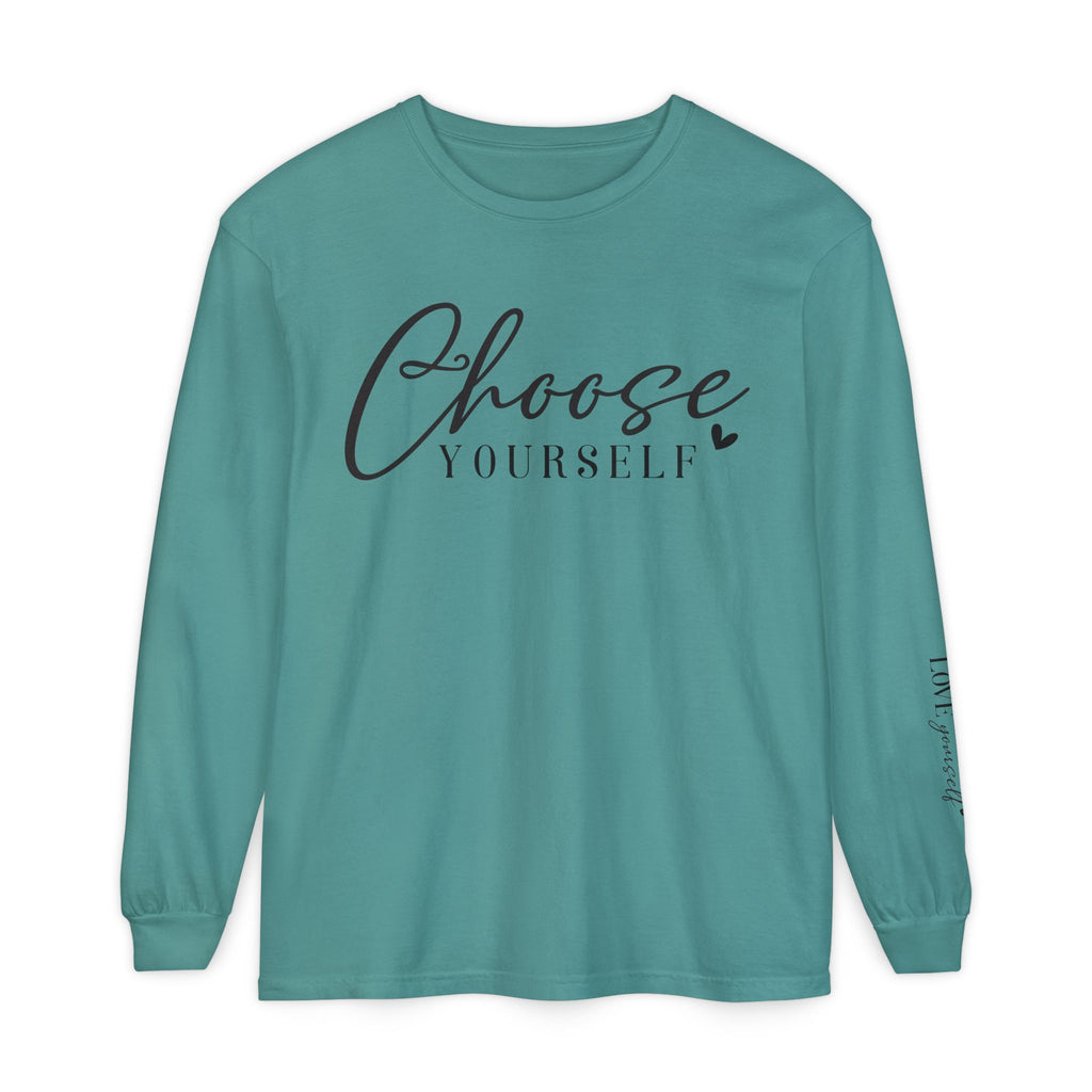Choose Yourself Long Sleeve Tee